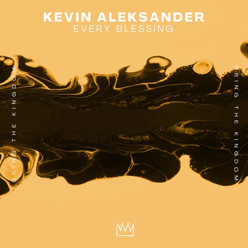Kevin Aleksander-Every Blessing