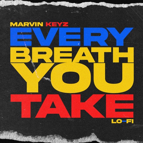 Marvin Keyz-Every Breath You Take