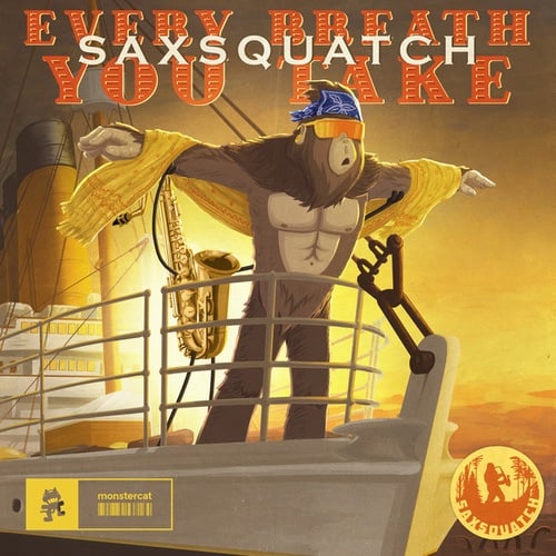 Saxsquatch-Every Breath You Take
