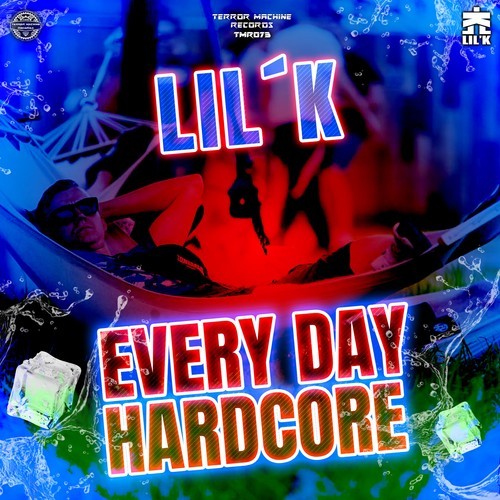 DJ LiL'k, Miss Scandera-Every Day Hardcore