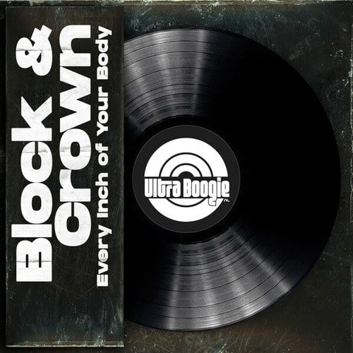 Block & Crown-Every Inch of Your Body