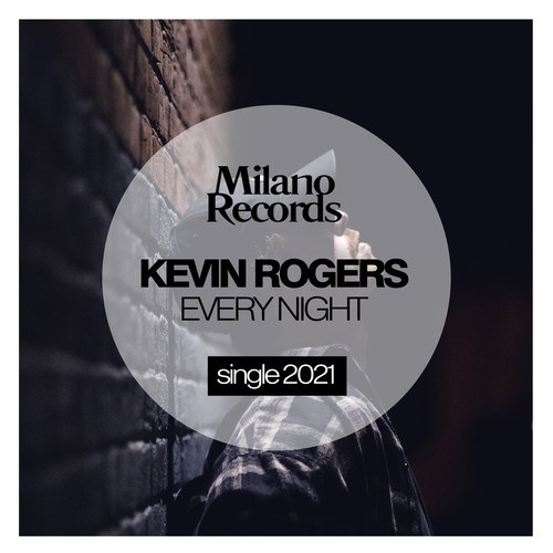 Kevin Rogers-Every Night