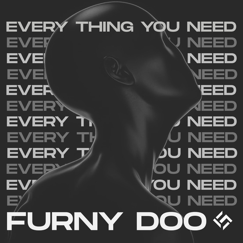 Furny Doo-Every Thing You Need
