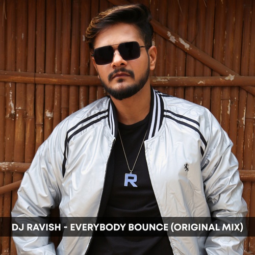 Dj Ravish-Everybody Bounce