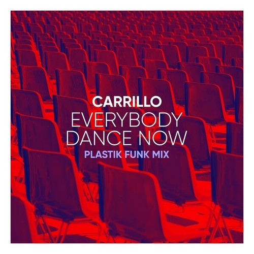 Carrillo, Plastik Funk-Everybody Dance Now (Plastik Funk Mix)