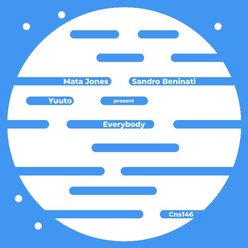 Mata Jones, Sandro Beninati, Yuuto-Everybody