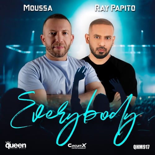 Moussa, Ray Papito-Everybody