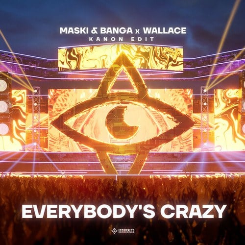 Maski & Banga, Wallace, KANON-Everybody's Crazy