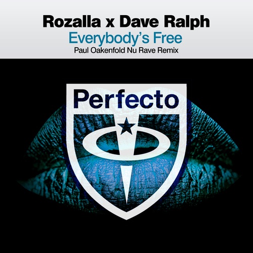 Rozalla, Dave Ralph, Paul Oakenfold-Everybody's Free