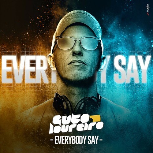 Guto Loureiro-Everybody Say