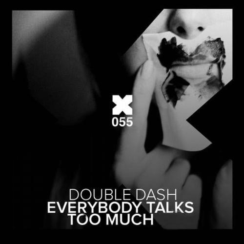 Double Dash-Everybody Talks Too Much