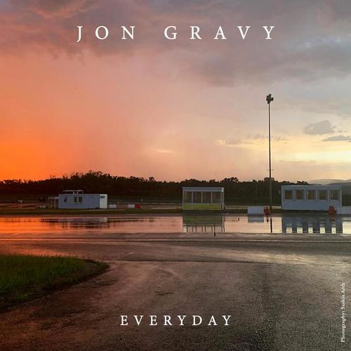 Jon Gravy-Everyday
