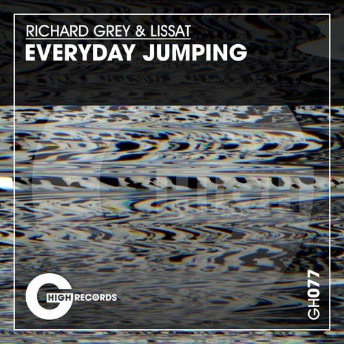 Richard Grey, Lissat-Everyday Jumping