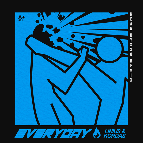 Linius, Kordas, KEAN DYSSO-Everyday (KEAN DYSSO Remix)