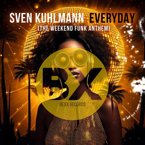 Everyday (The Weekend Funk Anthem)