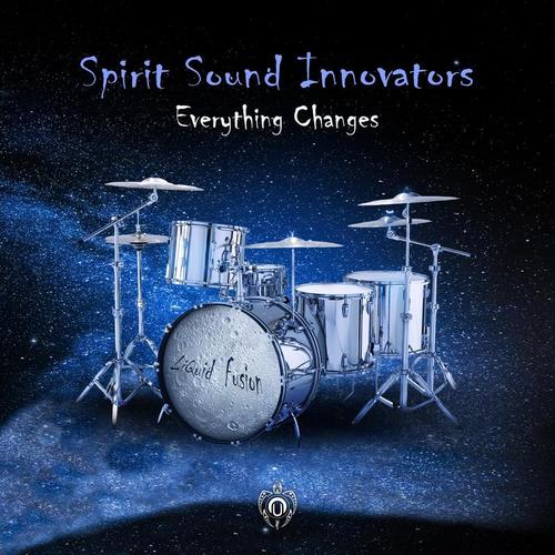 Spirit Sound Innovators-Everything Changes