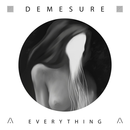 Demesure-Everything
