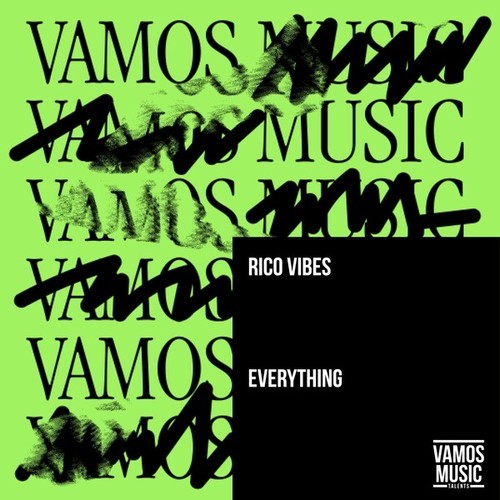 Rico Vibes-Everything