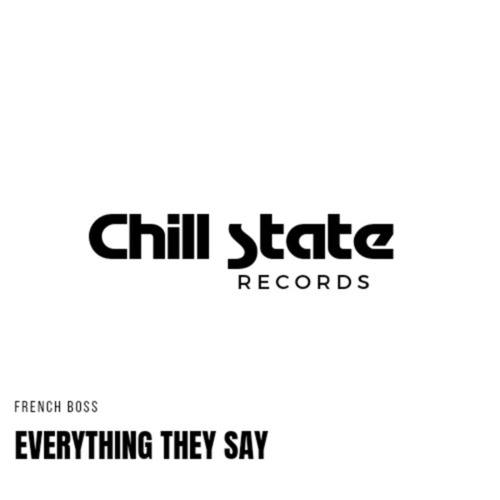 French Boss-Everything They Say