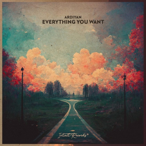 Ardiyan-Everything You Want