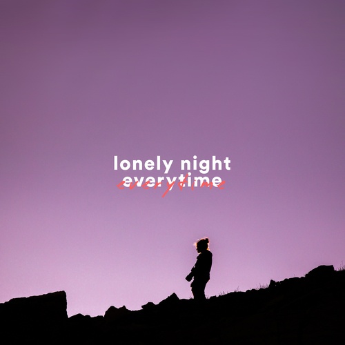 Lonely Night-Everytime