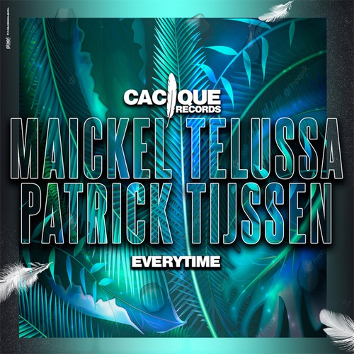 Maickel Telussa, Patrick Tijssen-Everytime