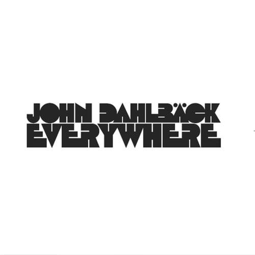 John Dahlbäck, D.O.N.S. Meets DBN, Francesco Diaz, Young Rebels, Elvis Benait, D.O.N.S., Tranquillo-Everywhere (Remixes)