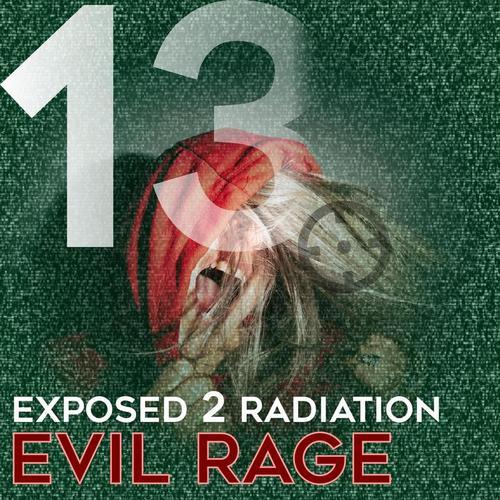 Exposed 2 Radiation-Evil Rage