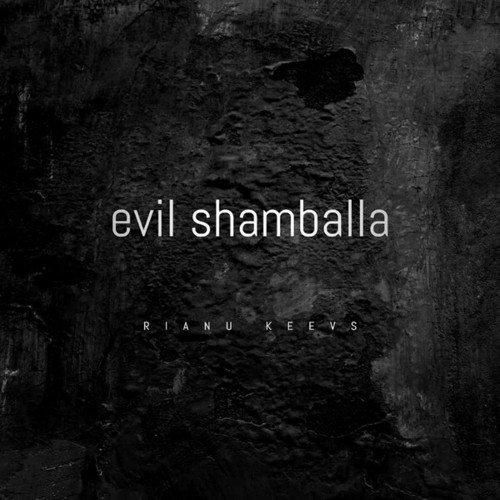Rianu Keevs-Evil Shamballa