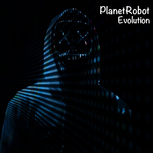 PlanetRobot-Evolution