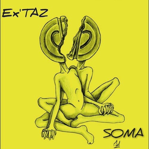 S0MA-Ex'taz