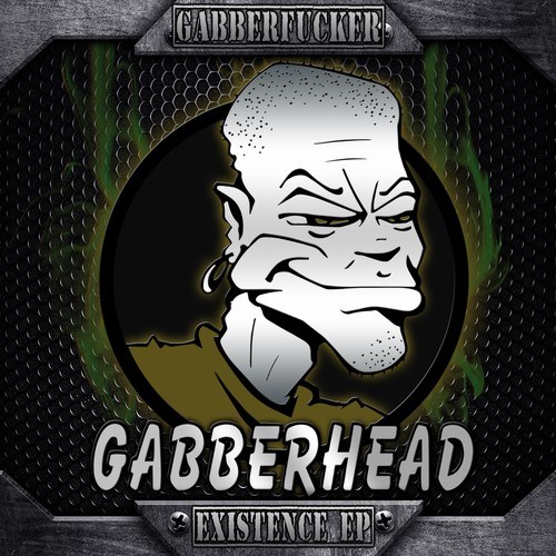 Gabberfucker-Existence EP