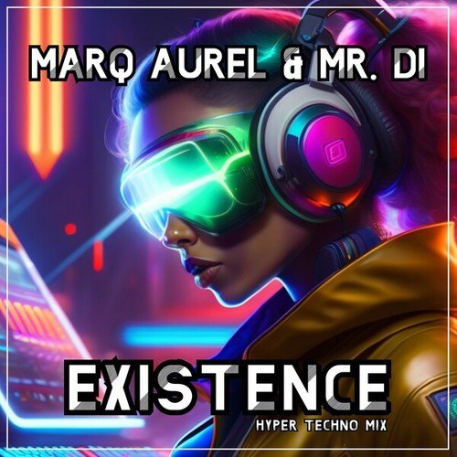 Existence (Hyper Techno Mix)