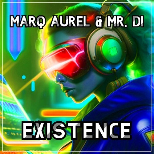 Marq Aurel, Mr. Di-Existence