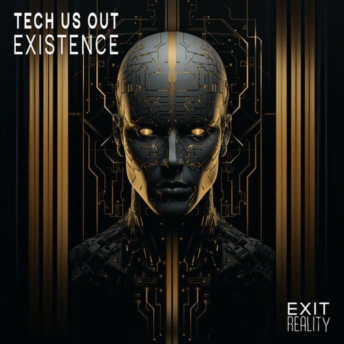Tech Us Out-Existence