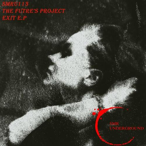 The Futre's Project-Exit E.P