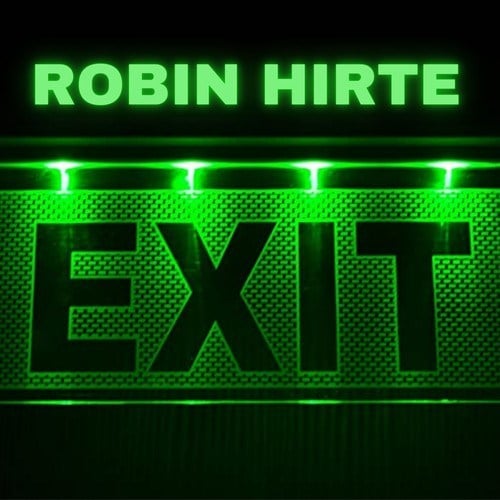 Robin Hirte-Exit