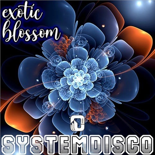 SystemDisco-Exotic Blossom