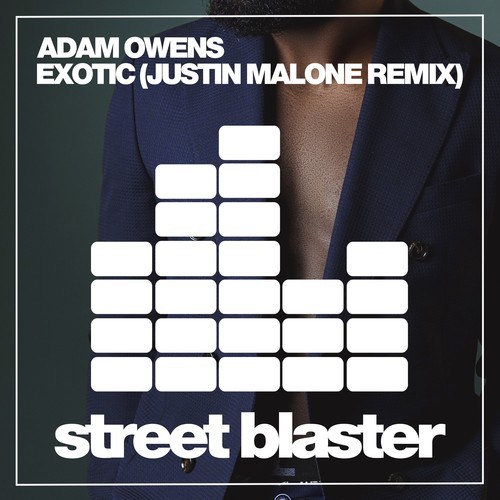 Adam Owens, Justin Malone-Exotic (Justin Malone Remix)