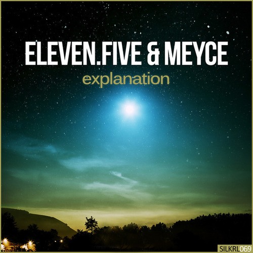 Eleven.five, Meyce-Explanation