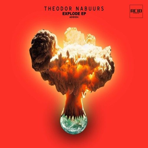 Theodor Nabuurs-Explode EP