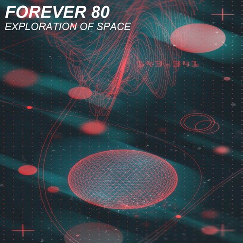 Forever 80-Exploration Of Space