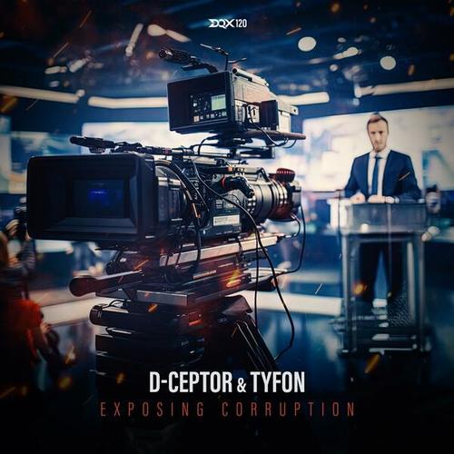 D-Ceptor, Tyfon-Exposing Corruption