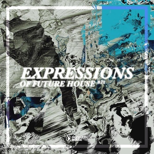 Various Artists-Expressions of Future House, Vol. 33