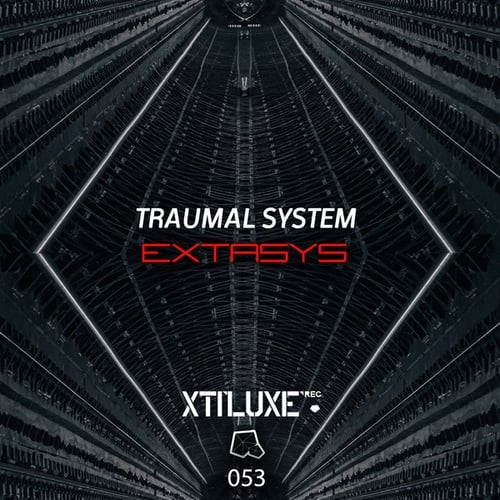 Traumal System-Extasys