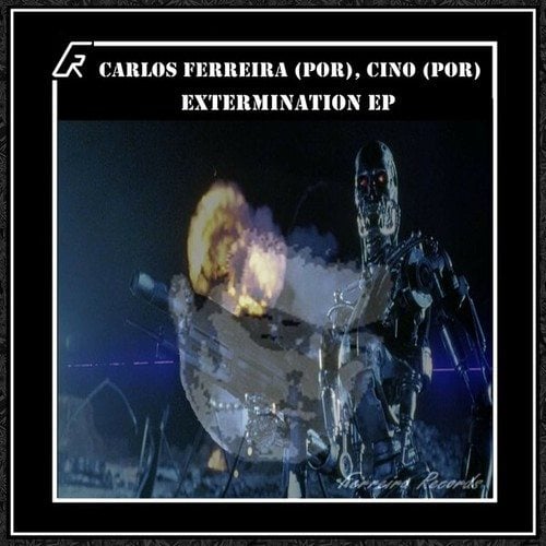 Carlos Ferreira (POR), Cino (Por)-Extermination EP