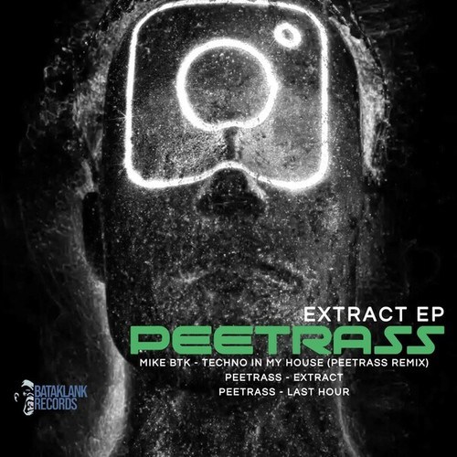 MIKE BTK, Peetrass-Extract