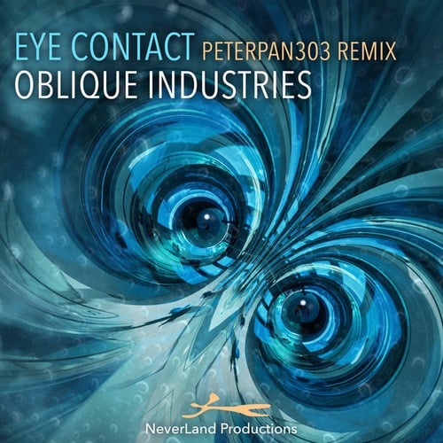 Eye Contact (PeterPan303 Remix)