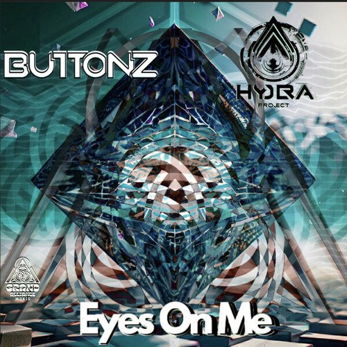 BUTTONZ, Hydra Project-Eyes On Me