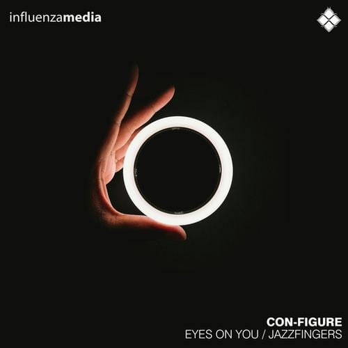 Con-Figure-Eyes On You / Jazz Fingers
